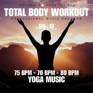 World Sports Fitness Association的專輯Total Body Workout Vol. 9 - Yoga (75bpm-70bpm-80bpm)