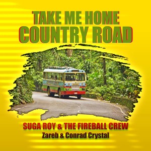 收聽Suga Roy的Take Me Home Country Road歌詞歌曲