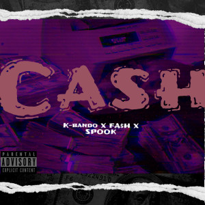 Album Cash (Explicit) from K BANDO