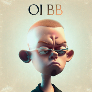 Album Oi bb (Explicit) from Pedro Mazzi