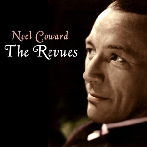 ดาวน์โหลดและฟังเพลง Don't Make Fun Of The Festival (from "The Lyric Revue") พร้อมเนื้อเพลงจาก Noel Coward
