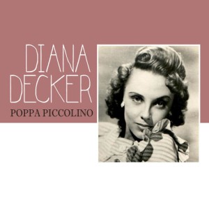 อัลบัม Poppa Piccolino ศิลปิน Diana Decker