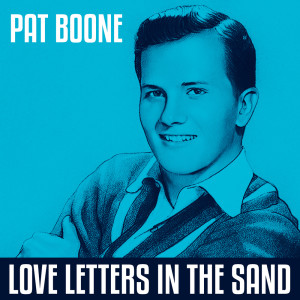 Album Love Letters In The Sand oleh Pat Boone and His Orchestra