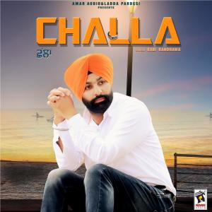Dengarkan Challa lagu dari Rabi Randhawa dengan lirik