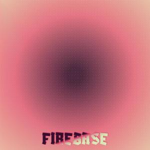 收聽Jamil Preen的Firebase歌詞歌曲