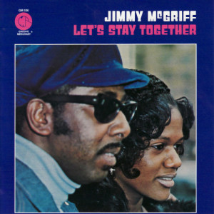 ดาวน์โหลดและฟังเพลง Let's Stay Together พร้อมเนื้อเพลงจาก Jimmy McGriff