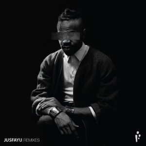 No Wyld的專輯Jusfayu (feat. No Wyld) [Remixes]