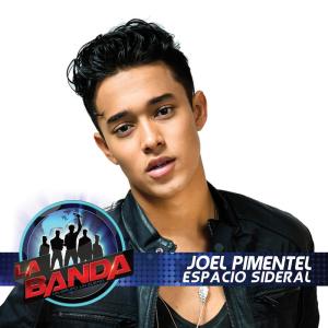 Joel Pimentel的專輯Espacio Sideral (La Banda Performance)