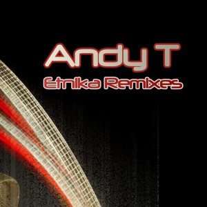 Dengarkan Etnika (Vinjay Remix) lagu dari Andy T dengan lirik