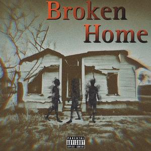 Nervous的专辑Broken Home (Explicit)