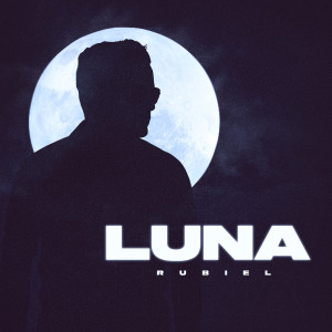 收听Rubiel的Luna歌词歌曲