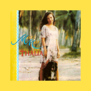 收聽Thalia的Tema De Amor De Marimar歌詞歌曲