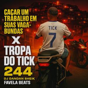 收聽DANDAN SHEIK的CAÇAR UM TRABALHO EM SUAS VAGABUNDA X TROPA DO TICK GRAU (Explicit)歌詞歌曲