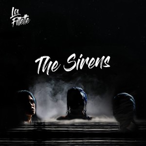 La Fillette的專輯The Sirens