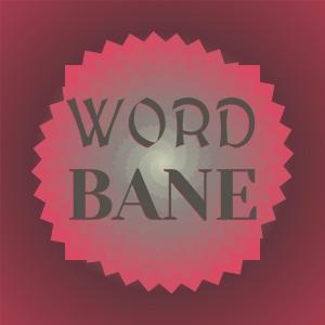 Album Word Bane oleh Various