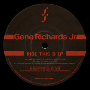 ดาวน์โหลดและฟังเพลง Ride This D (Mark Broom Remix) พร้อมเนื้อเพลงจาก Gene Richards Jr