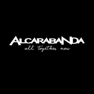 ดาวน์โหลดและฟังเพลง All Together Now พร้อมเนื้อเพลงจาก Alcarabanda
