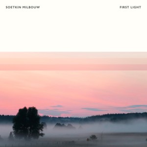 Listen to First Light song with lyrics from Soetkin Milbouw