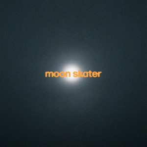 Listen to Moon Skater song with lyrics from Taina Kee