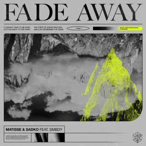 Matisse & Sadko的專輯Fade Away