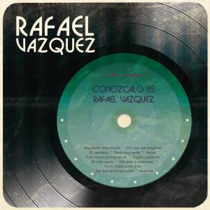 ดาวน์โหลดและฟังเพลง Cuatro Palabras พร้อมเนื้อเพลงจาก Rafael Vazquez