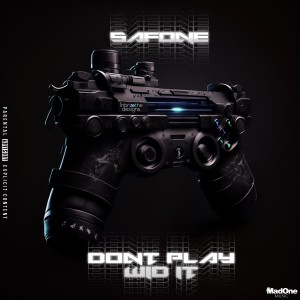 收聽Safone的Don't Play Wid It (G-Mix|Explicit)歌詞歌曲