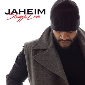 ดาวน์โหลดและฟังเพลง Struggle Love (Explicit) พร้อมเนื้อเพลงจาก Jaheim