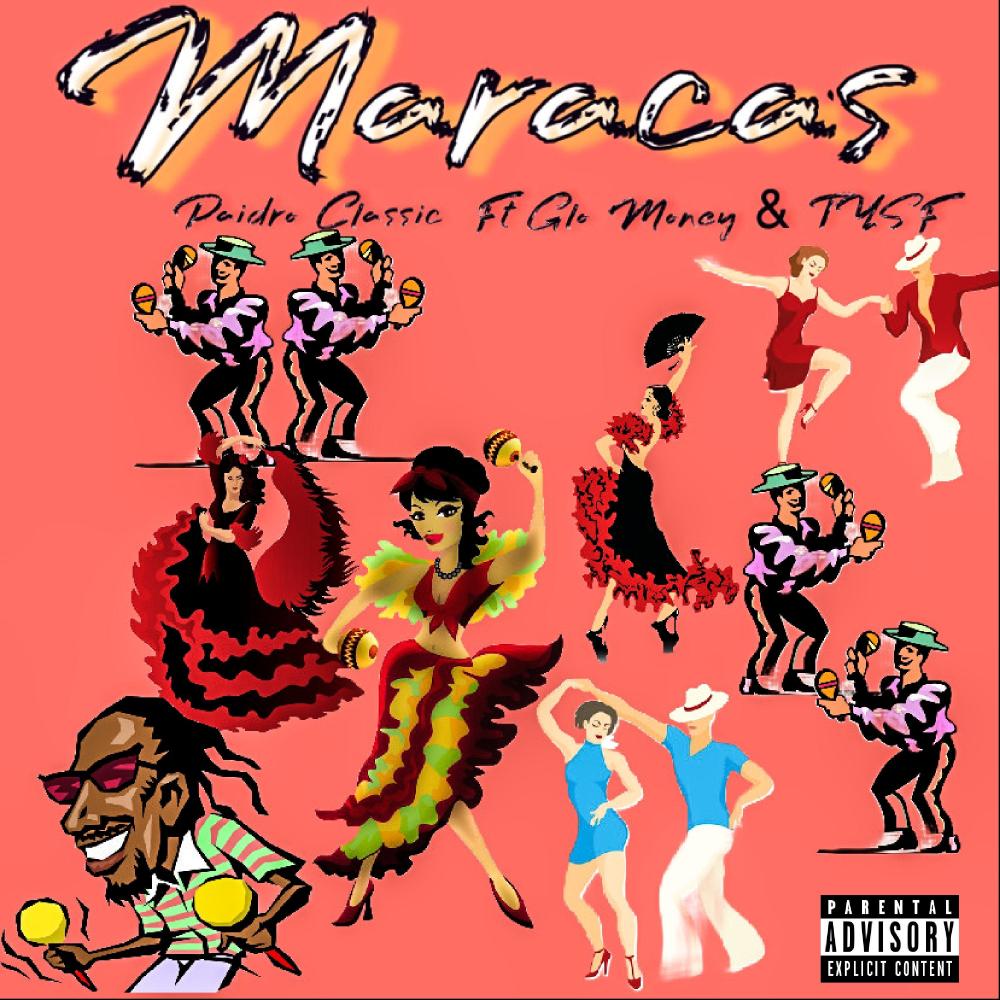 Maracas (feat. Glo Money & TYSF) (Explicit)