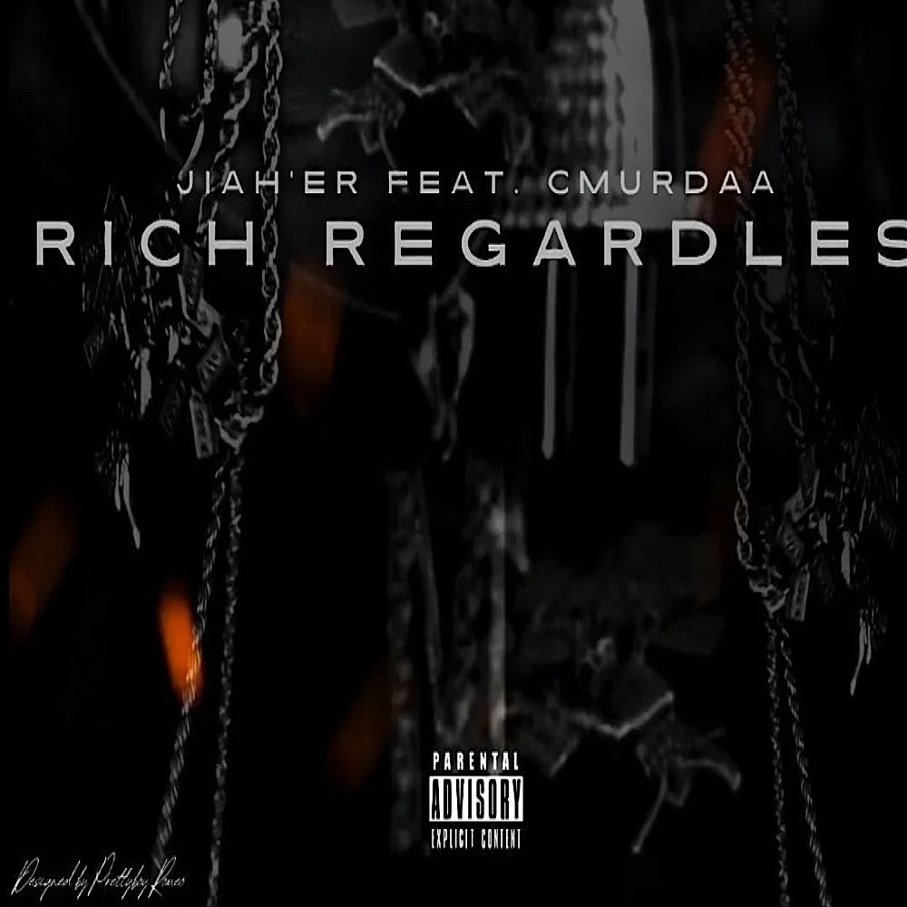 Rich Regardless (Explicit)