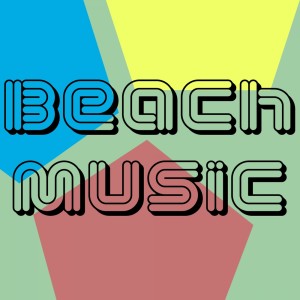 อัลบัม Beach Music ศิลปิน Various Artists