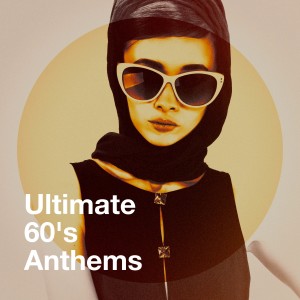 อัลบัม Ultimate 60's Anthems ศิลปิน Various Artists