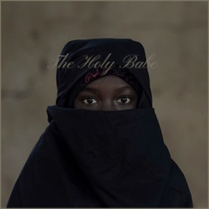 The Holy Babe (Explicit)