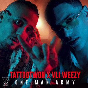 Listen to One Man Army (Explicit) song with lyrics from TattooTwon