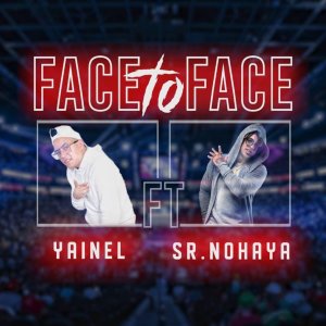 Listen to Face to Face song with lyrics from Yainel