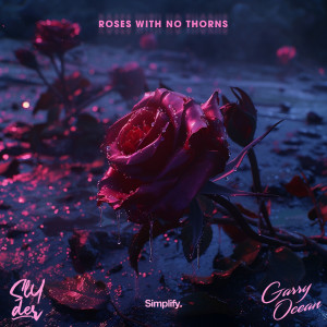 Garry Ocean的專輯Roses With No Thorns