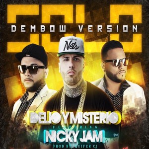 ดาวน์โหลดและฟังเพลง Solo (Dembow Version) พร้อมเนื้อเพลงจาก Delio
