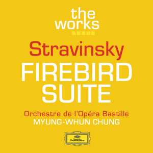 Orchestre de l’Opéra national de Paris的專輯Stravinsky: The Firebird (Ballet Suite)