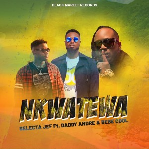 Dengarkan Nkwatewa lagu dari Selecta Jef dengan lirik