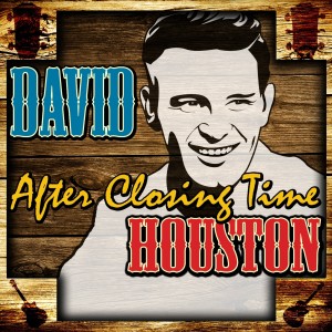 Album After Closing Time from David Houston