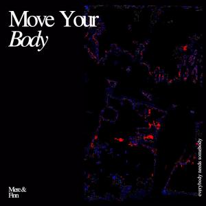 收聽Mere的Move Your Body歌詞歌曲