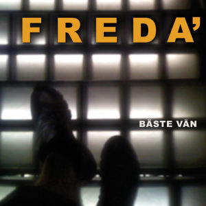 Freda'的專輯Bäste vän