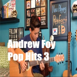 Andrew Foy的專輯Pop Hits 3