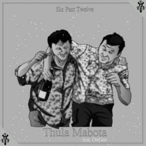 Listen to Thula Mabota song with lyrics from Six Past Twelve
