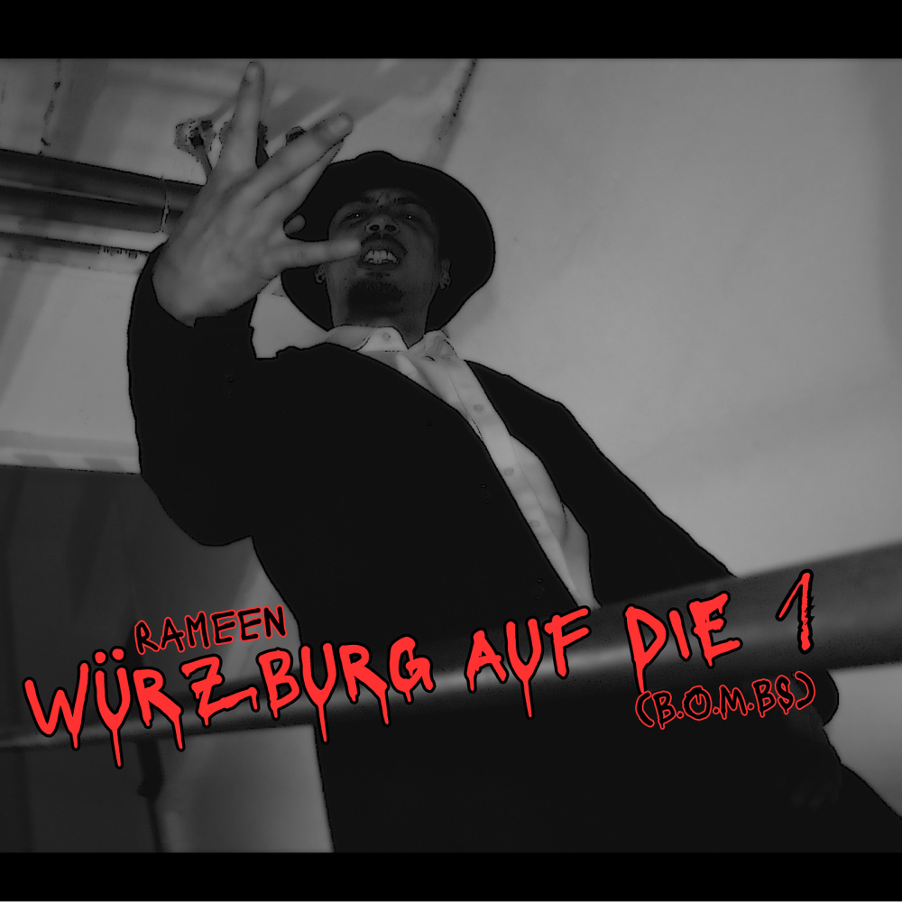 Würzburg Auf Die 1 (B.O.M.Bs) (Explicit)