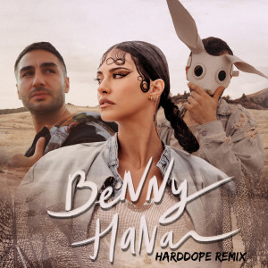 Album Benny Hana (Harddope Remix) from 
