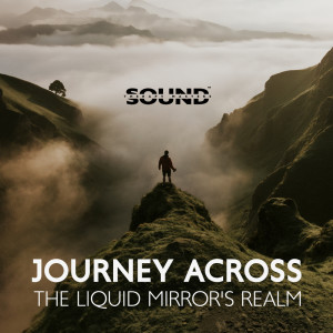 Sound Therapy Masters的專輯Journey Across the Liquid Mirror's Realm