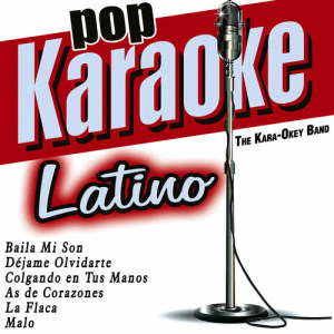 อัลบัม Pop Karaoke Latino ศิลปิน The Kara-Okey Band