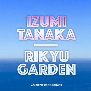 Rikyu Garden dari Izumi Tanaka
