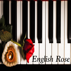 Album English Rose oleh Oasis For Piano
