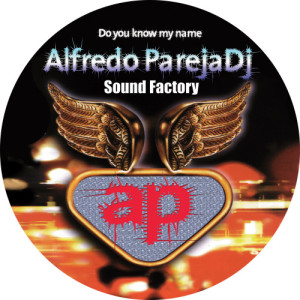 อัลบัม Do You Know My Name ศิลปิน Alfredo Pareja